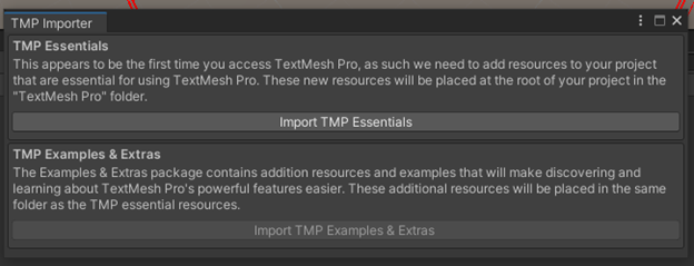 TMP Importer pop up. with "Import TMP Essentials" button and greyed "Import TMP Examples & Extras"