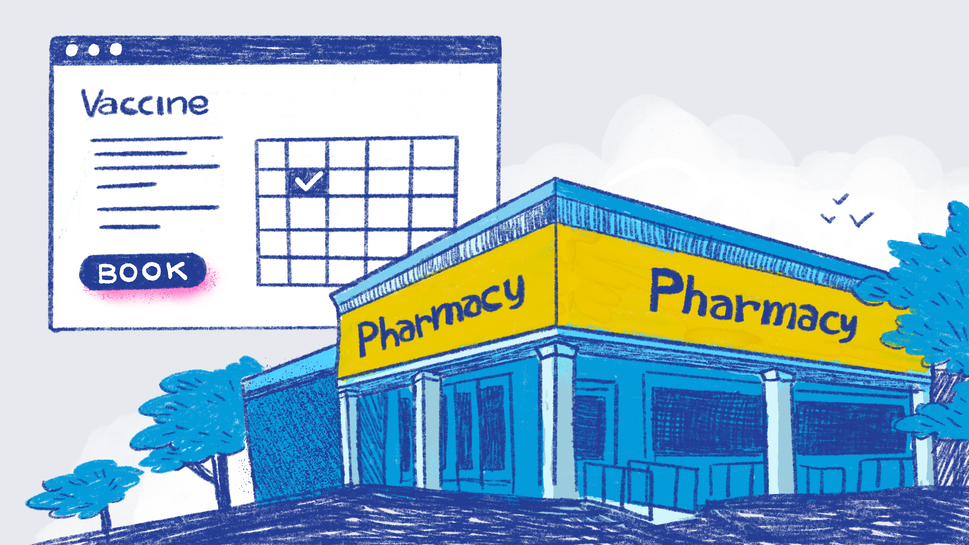 Illustration of a screenshot of a vaccine appointment portal behind and to the left of a pharmacy